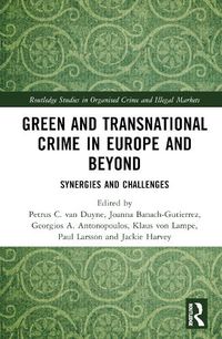 Cover image for Green and Transnational Crime in Europe and Beyond