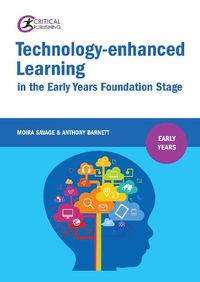 Cover image for Technology-enhanced Learning in the Early Years Foundation Stage
