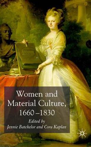 Cover image for Women and Material Culture, 1660-1830