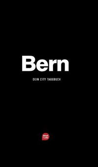 Cover image for Bern - Das City-Tagebuch
