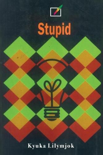 Cover image for Stupid