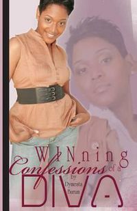 Cover image for Winning Confessions of a DIVA