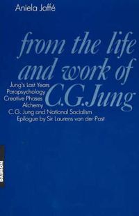 Cover image for From the Life & Work C G Jung