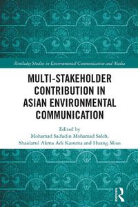 Cover image for Multi-Stakeholder Contribution in Asian Environmental Communication