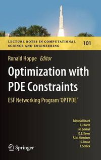 Cover image for Optimization with PDE Constraints: ESF Networking Program 'OPTPDE