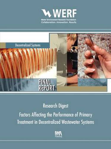 Cover image for Factors Affecting the Performance of Primary Treatment in Onsite Systems