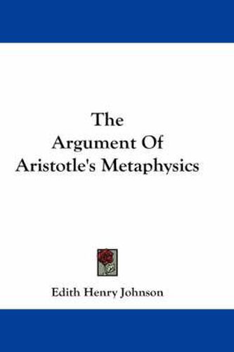 Cover image for The Argument of Aristotle's Metaphysics