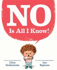 Cover image for NO Is All I Know!