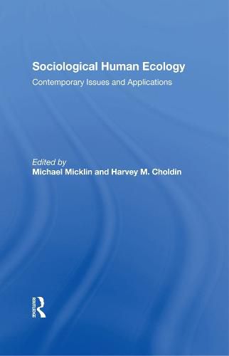 Cover image for Sociological Human Ecology: Contemporary Issues and Applications