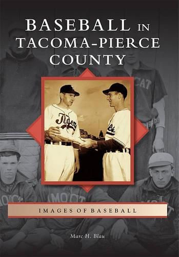 Cover image for Baseball in Tacoma-Pierce County
