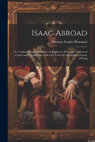 Isaac Abroad