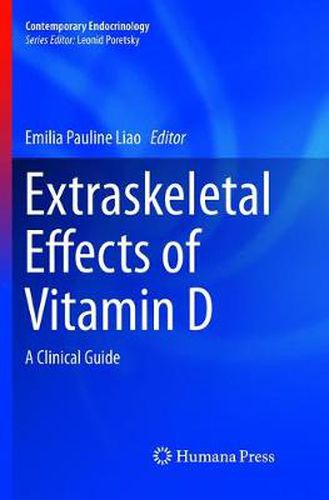 Cover image for Extraskeletal Effects of Vitamin D: A Clinical Guide