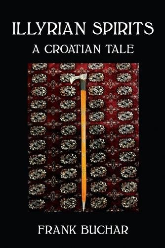 Cover image for Illyrian Spirits: A Croatian Tale