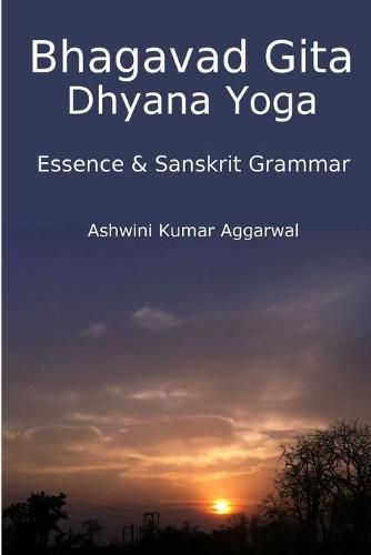 Cover image for Bhagavad Gita Dhyana Yoga - Essence & Sanskrit Grammar