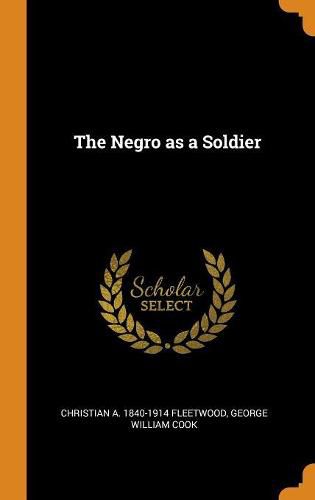 The Negro as a Soldier