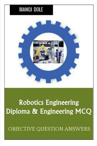 Robotics Engineering Diploma & Engineering MCQ