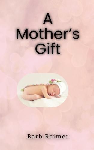 A Mother's Gift