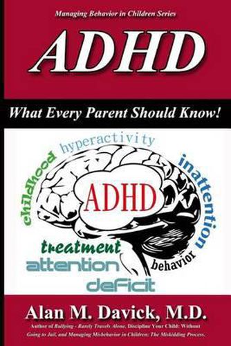 Cover image for ADHD: What Every Parent Should Know