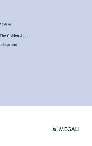 Cover image for The Golden Asse