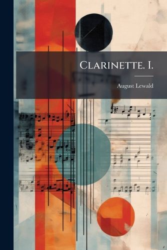 Cover image for Clarinette, Volume 1...