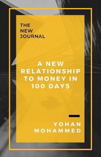 Cover image for A New Relationship to Money in 100 Days