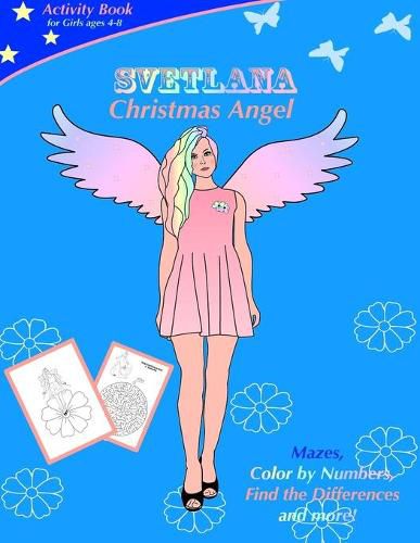 Cover image for SVETLANA Christmas Angel: SVETLANA Christmas Angel. Activity book for girls ages 4-8