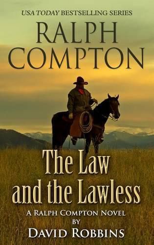 Ralph Compton the Law and the Lawless