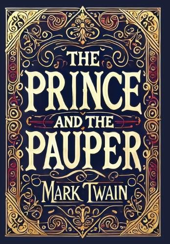 Cover image for The Prince and the Pauper (Collector's Edition) (Laminated Hardback with Jacket)