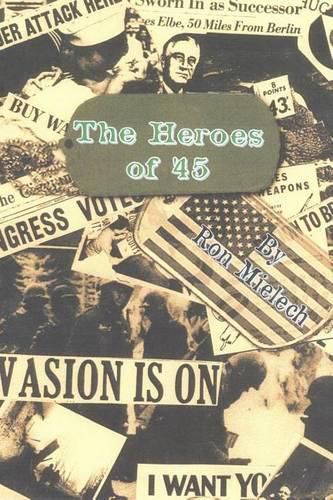 Cover image for The Heroes of '45