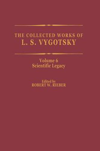 Cover image for The Collected Works of L. S. Vygotsky: Scientific Legacy