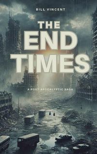 Cover image for The End Times