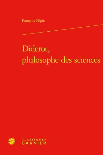 Cover image for Diderot, Philosophe Des Sciences