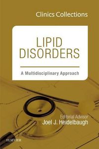 Cover image for Lipid Disorders: A Multidisciplinary Approach (Clinics Collections)