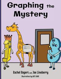 Cover image for Graphing the Mystery