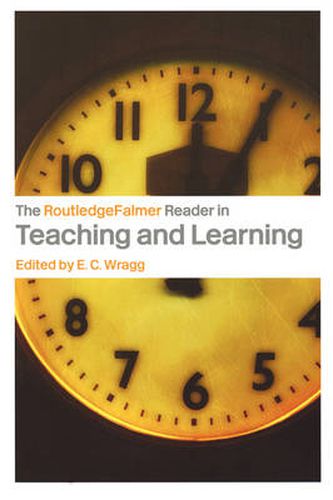 Cover image for The RoutledgeFalmer Reader in Teaching and Learning