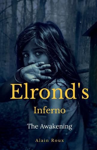 Cover image for Elrond's inferno