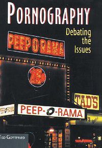 Cover image for Pornography: Debating the Issues