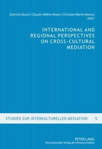 Cover image for International and Regional Perspectives on Cross-Cultural Mediation
