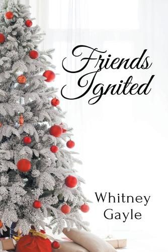 Cover image for Friends Ignited