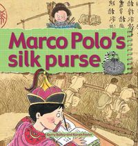 Cover image for Marco Polo's Silk Purse