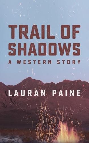 Cover image for Trail of Shadows: A Western Story
