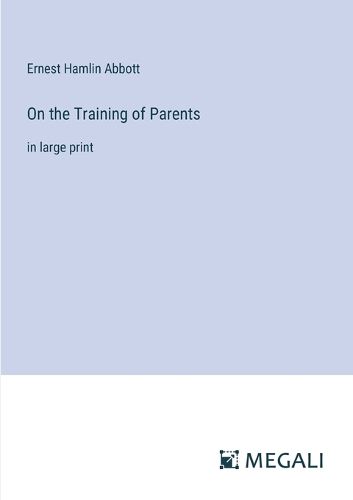 Cover image for On the Training of Parents