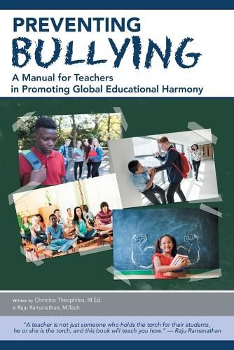 Cover image for Preventing Bullying: A Manual for Teachers in Promoting Global Educational Harmony