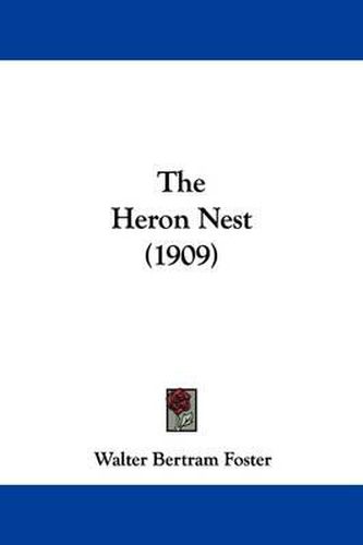 Cover image for The Heron Nest (1909)