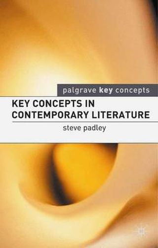 Cover image for Key Concepts in Contemporary Literature