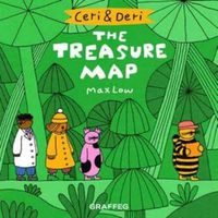 Cover image for Ceri & Deri: The Treasure Map