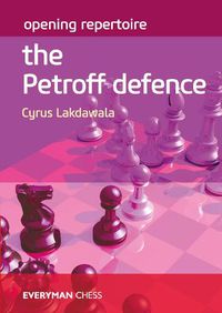 Cover image for Opening Repertoire: The Petroff Defence