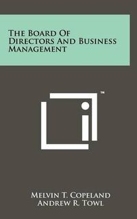 Cover image for The Board of Directors and Business Management