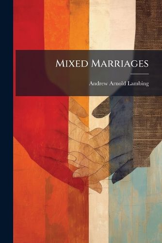 Cover image for Mixed Marriages
