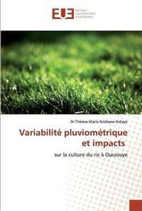 Cover image for Variabilite pluviometrique et impacts